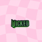 GREEN WICKED STRAW TOPPER
